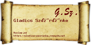 Gladics Szörénke névjegykártya